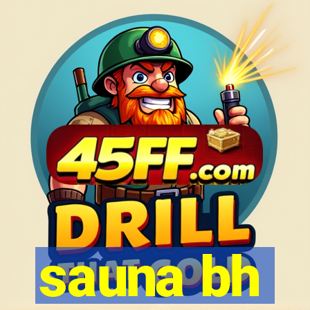 sauna bh